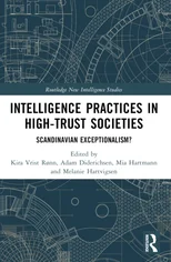Intelligence Practices in High-Trust Societies