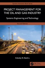 Project Management for the Oil and Gas Industry