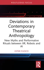 Deviations in Contemporary Theatrical Anthropology