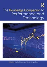 Routledge Companion to Performance and Technology