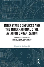 Interstate Conflicts and the International Civil Aviation Organization
