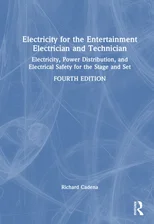 Electricity for the Entertainment Electrician and Technician