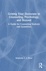 Getting Your Doctorate in Counseling, Psychology, and Beyond