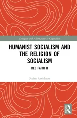 Humanist Socialism and the Religion of Socialism