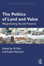 The Politics of Land and Value
