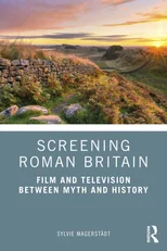 Screening Roman Britain