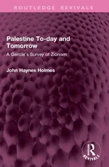 Palestine To-day and Tomorrow