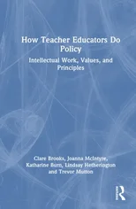 How Teacher Educators Do Policy