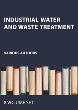 Industrial Water and Waste Treatment (Eight-Volume set)