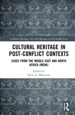 Cultural Heritage in Post-Conflict Contexts