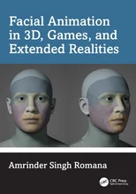 Facial Animation in 3D, Games, and Extended Realities