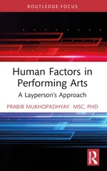 Human Factors in Performing Arts
