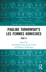 Pauline Tarnowsky's Les Femmes Homicides