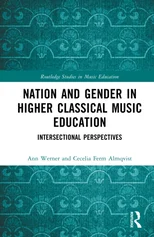 Nation and Gender in Higher Classical Music Education