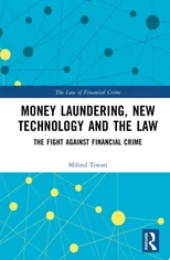 Money Laundering, New Technology and the Law