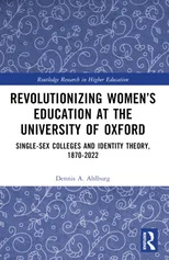 Revolutionizing Women’s Education at the University of Oxford