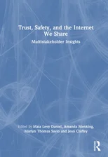 Trust, Safety, and the Internet We Share