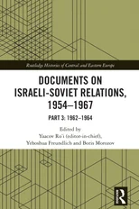 Documents on Israeli-Soviet Relations, 1954–1967