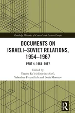 Documents on Israeli-Soviet Relations, 1954–1967