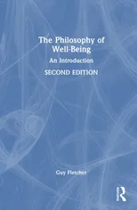 The Philosophy of Well-Being