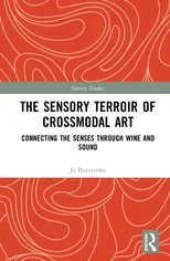 The Sensory Terroir of Crossmodal Art