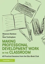 Making Professional Development Work in the Classroom