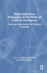 Higher Education Pedagogies in the Wake of Artificial Intelligence