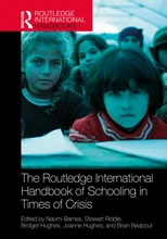 The Routledge International Handbook of Schooling in Times of Crisis