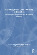 Exploring Racial Code-Switching in Education