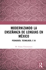 Modernizando la ensenanza de lenguas en Mexico