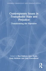 Contemporary Issues in Transphobic Hate and Prejudice
