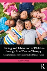 Healing and Liberation of Children through Brief Drama Therapy