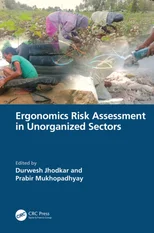 Ergonomics Risk Assessment in Unorganized Sectors