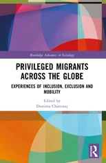 Privileged Migrants Across the Globe