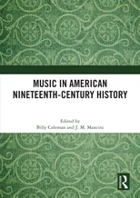 Music in American Nineteenth-Century History