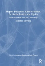 Higher Education Administration for Social Justice and Equity