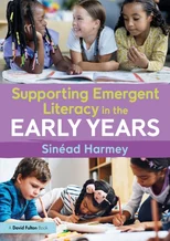 Supporting Emergent Literacy in the Early Years