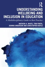 Understanding Wellbeing and Inclusion in Education