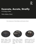 Excavate, Accrete, Stratify