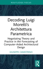 Decoding Luigi Moretti's Architettura Parametrica