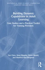 Building Dynamic Capabilities in Adult Learning