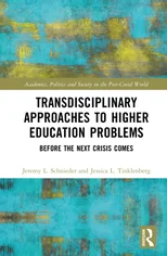 Transdisciplinary Approaches to Problems in Higher Education