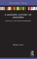 A Modern History of Andorra