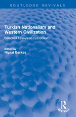 Turkish Nationalism and Western Civilization