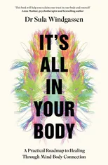 It's All In Your Body