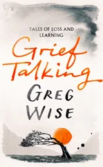 Grief Talking