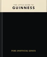The Little Guide to Guinness