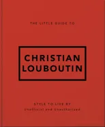 The Little Guide to Christian Louboutin