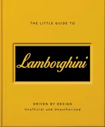 The Little Guide to Lamborghini