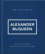 The Little Guide to Alexander McQueen